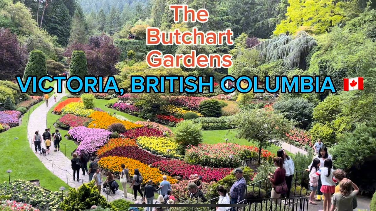 The Butchart Gardens, Victoria, British Columbia 🇨🇦