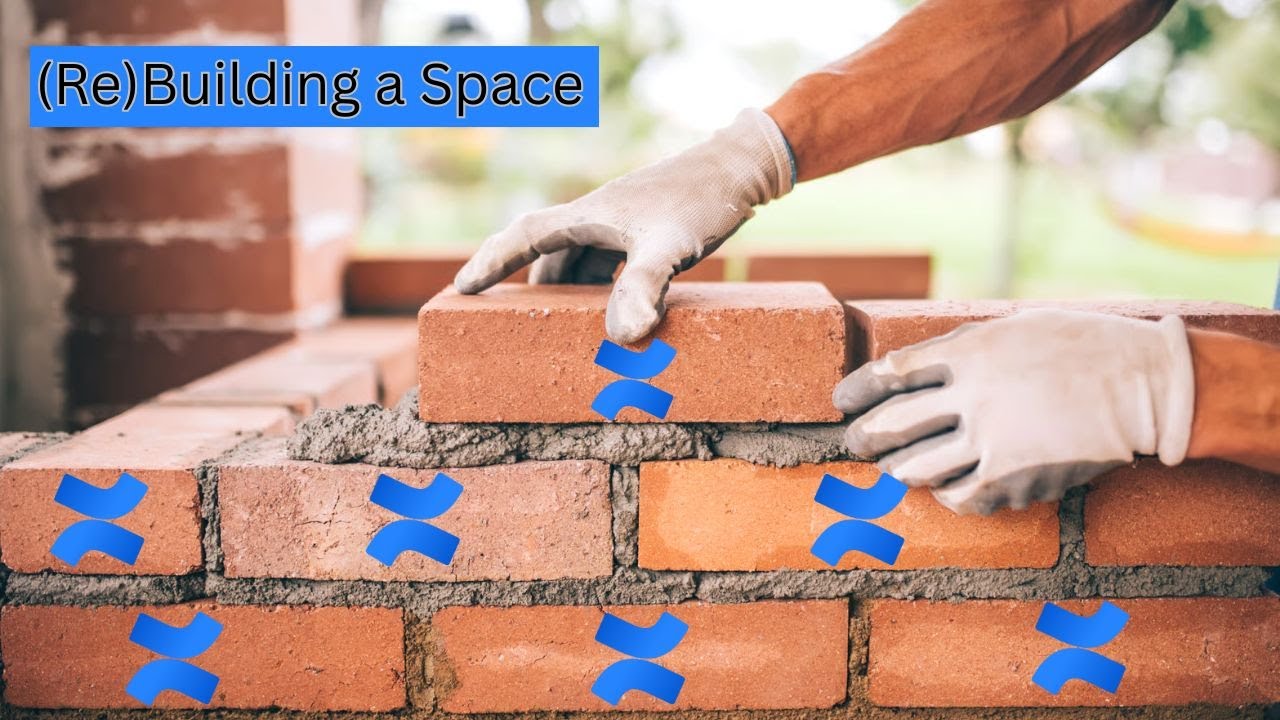 Rebuilding/Improving a #Confluence Space