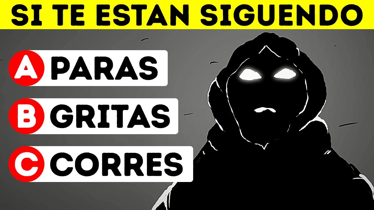 ¿Serás capaz de escapar de alguien que te persigue? || Test de seguridad