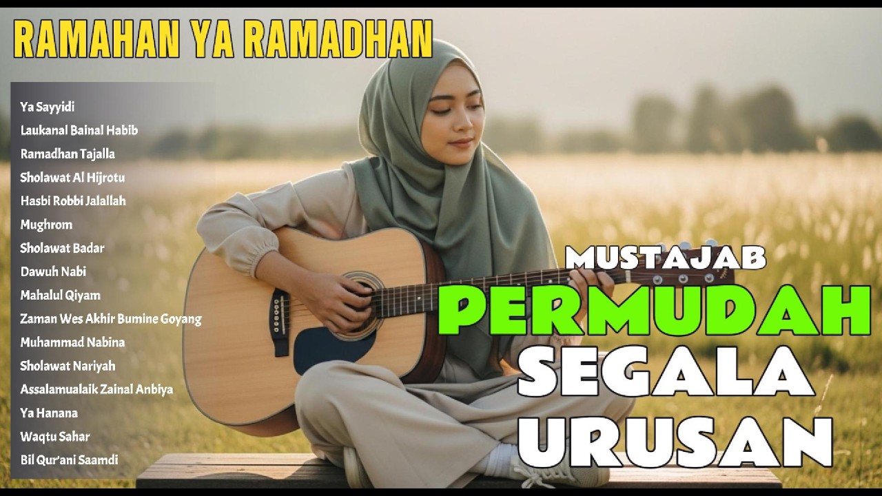 ✨RAMADHAN YA RAMADHAN🌙 || Doa Mustajab di Bulan Suci, Permudah Semua Urusan