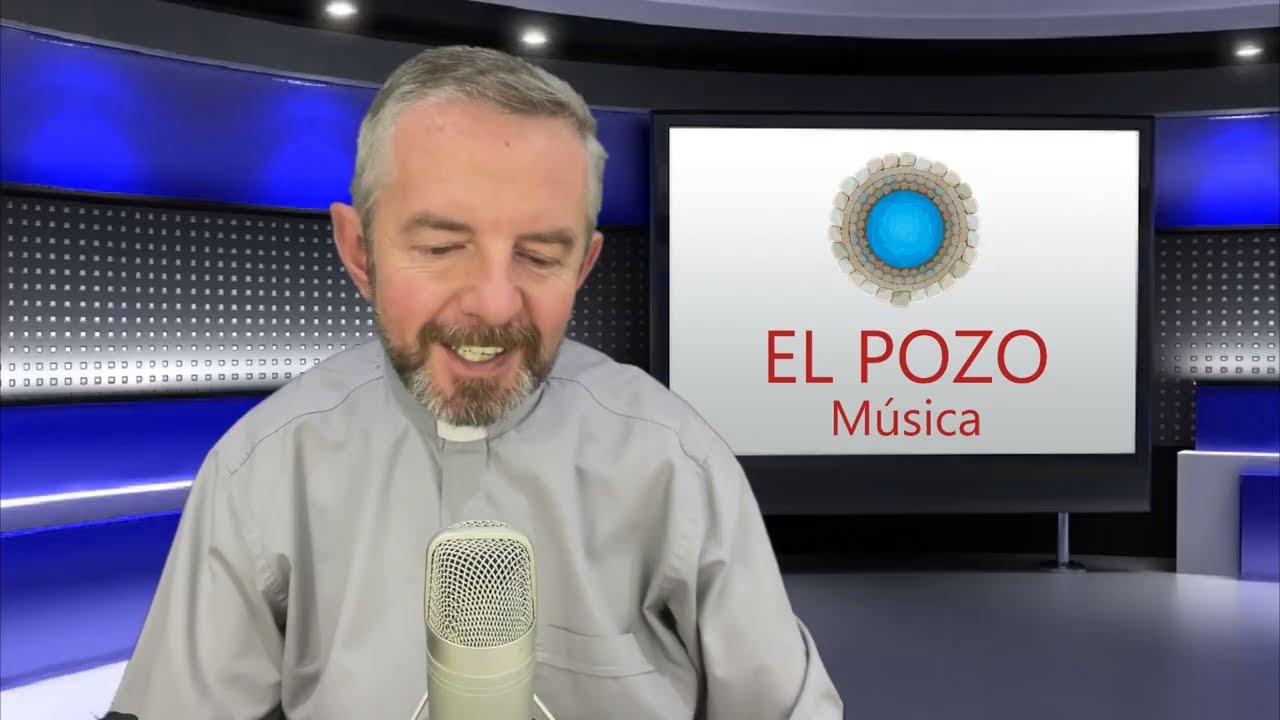 El Pozo Música - Programa 34 - Música Católica