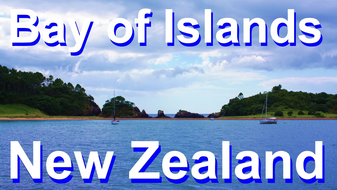 The Bay of Islands from Paihia & Russell to the Hole in the Rock,New Zealand.