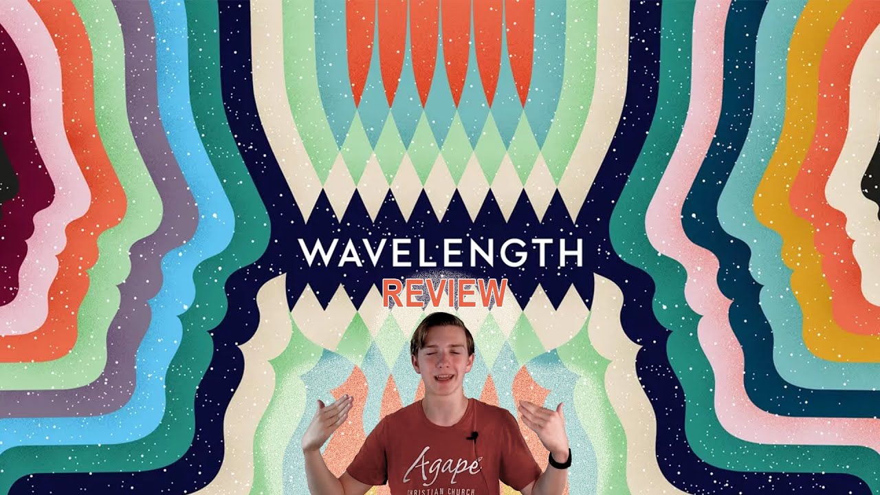 Wavelength Review