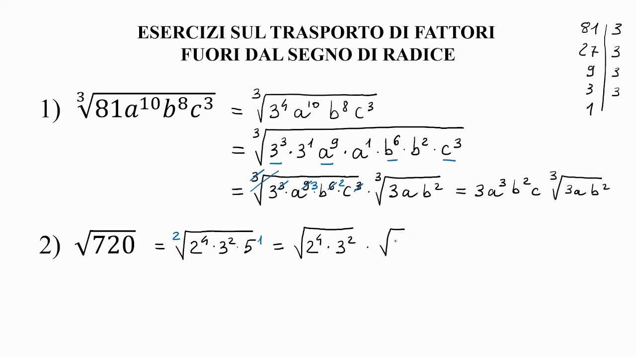 Radicali  - Esercizi sul trasporto di fattori fuori dal segno di radice