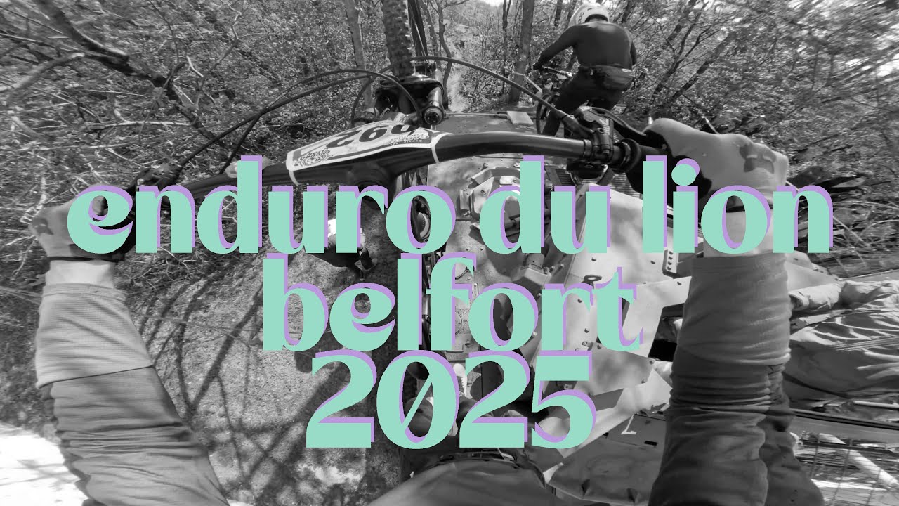 🔥 Enduro du lion Belfort 2025 🔥