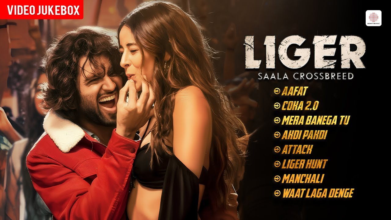 Liger - Video Jukebox | Vijay .D & Ananya .P | Aafat, Akdi Pakdi, Coka 2.0 | Romantic Hit Songs