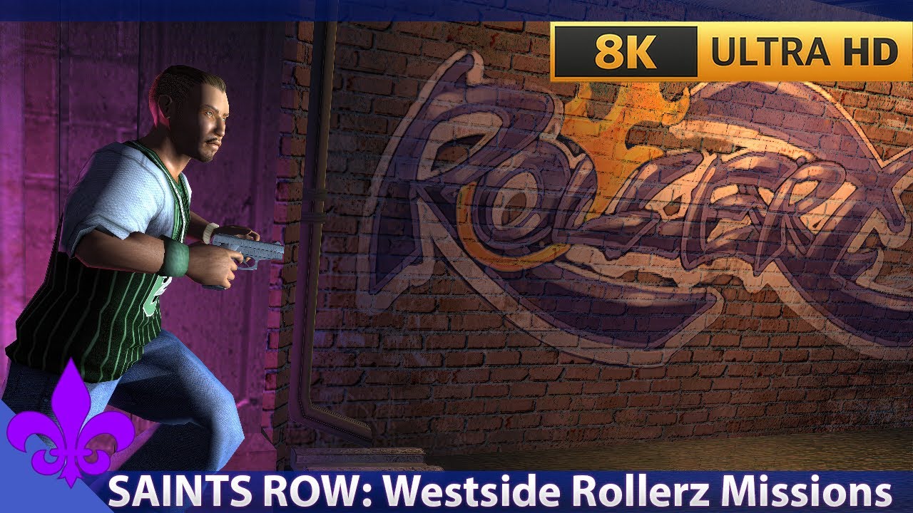 Saints Row (2006) All Westside Rollerz Missions [8K 60fps]