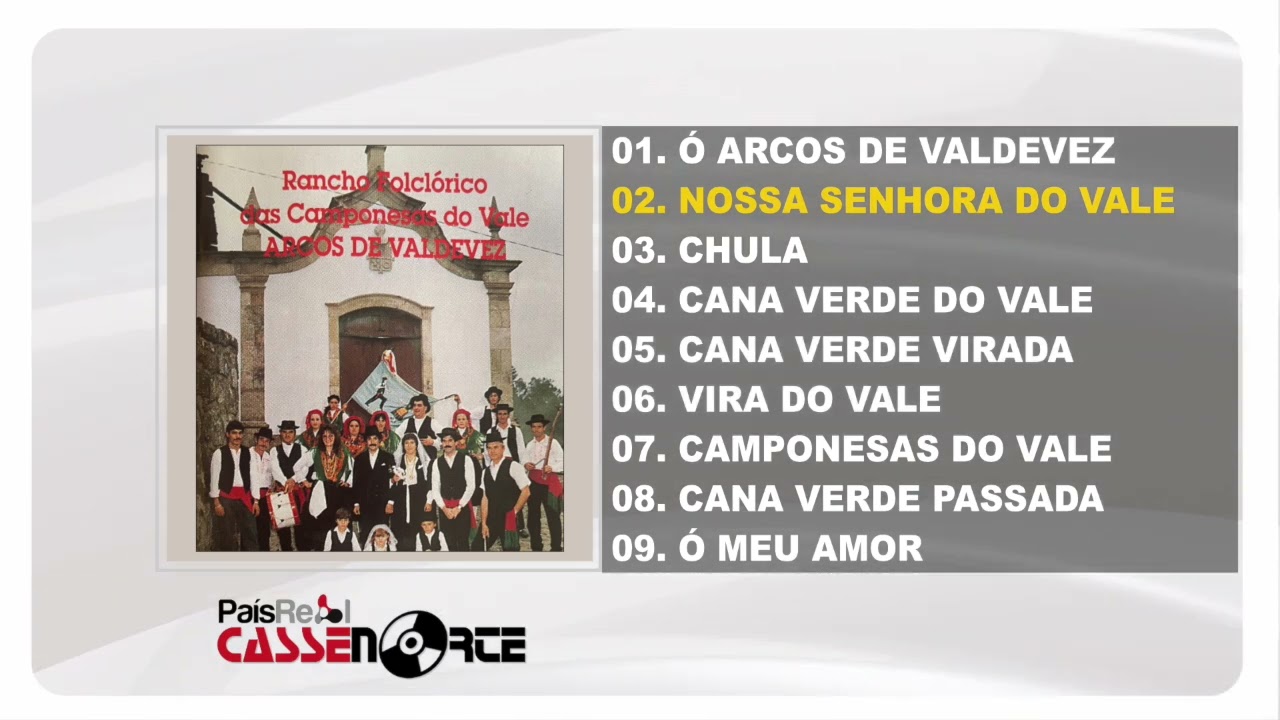 Rancho Folclórico Das Camponesas Do Vale Arcos De Valdevez - Arcos De Valdevez (Full Album)