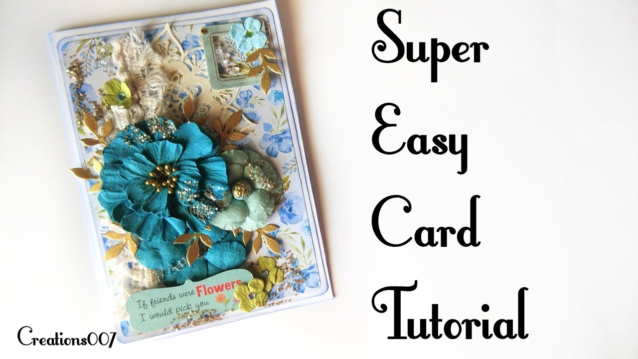 Beginners Cardmaking Tutorial | how to | creations007
