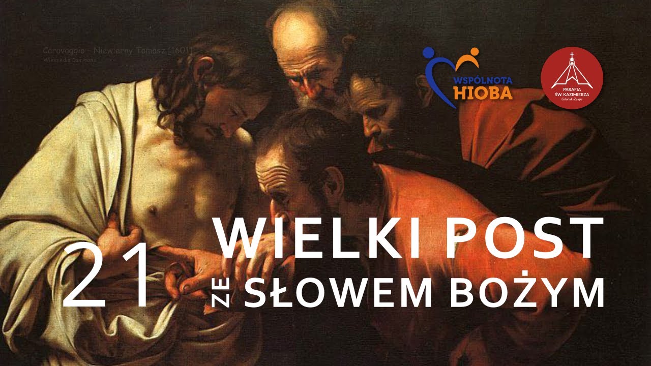 2026.03.10 Wielki Post ze Słowem Bożym | 0259 | Dzień 21