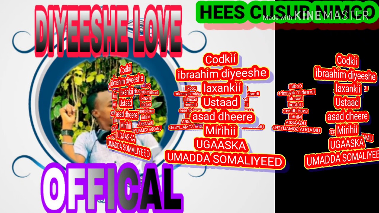 HEES CUSUB NIMCO CODKII IBRAAHIM DIYEESHE MIRIHII UGAASKA LAXANKII ASAD DHEERE MUSIC AMZAL YARE