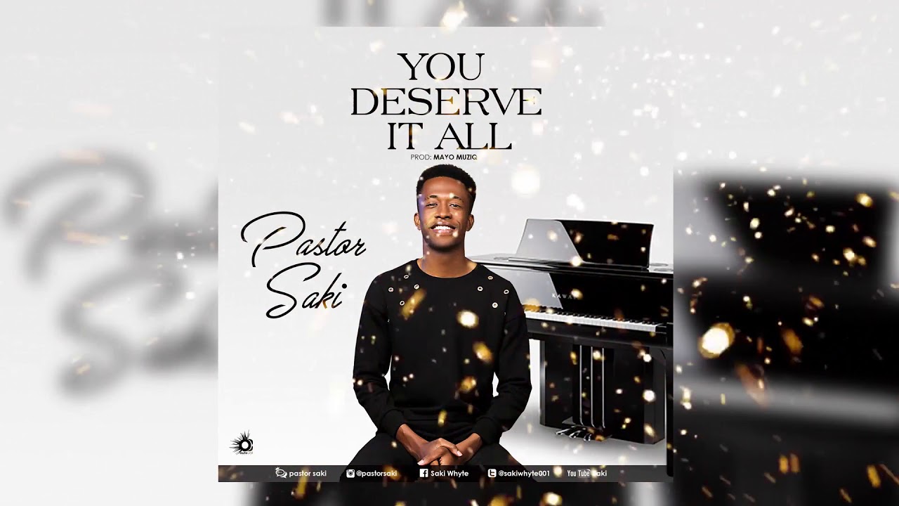 You Deserve It All
