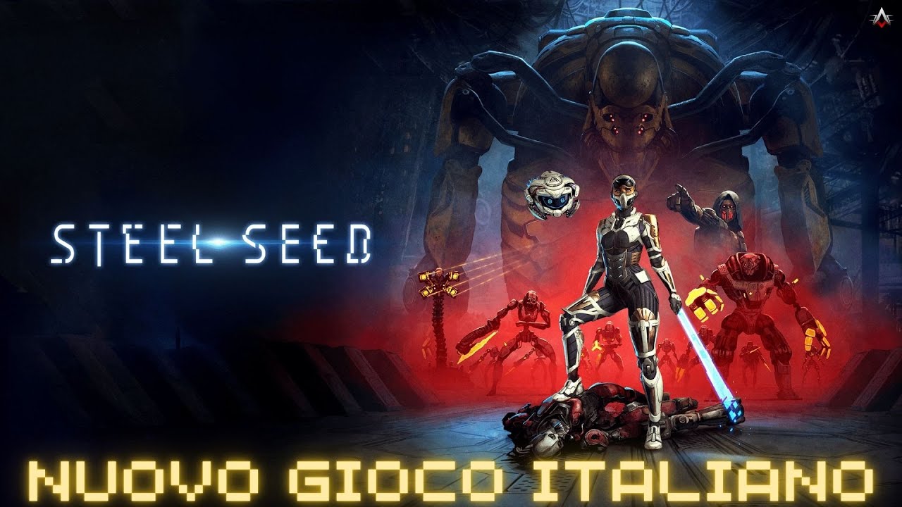 STEEL SEED: IL GIOCO ACTION STEALTH SCIFI TUTTO ITALIANO - Gameplay ITALIANO HD
