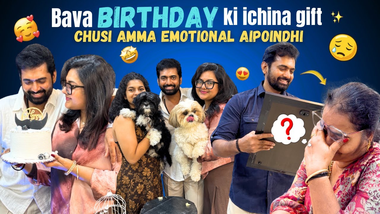Bava ki em gifts vachai?? 