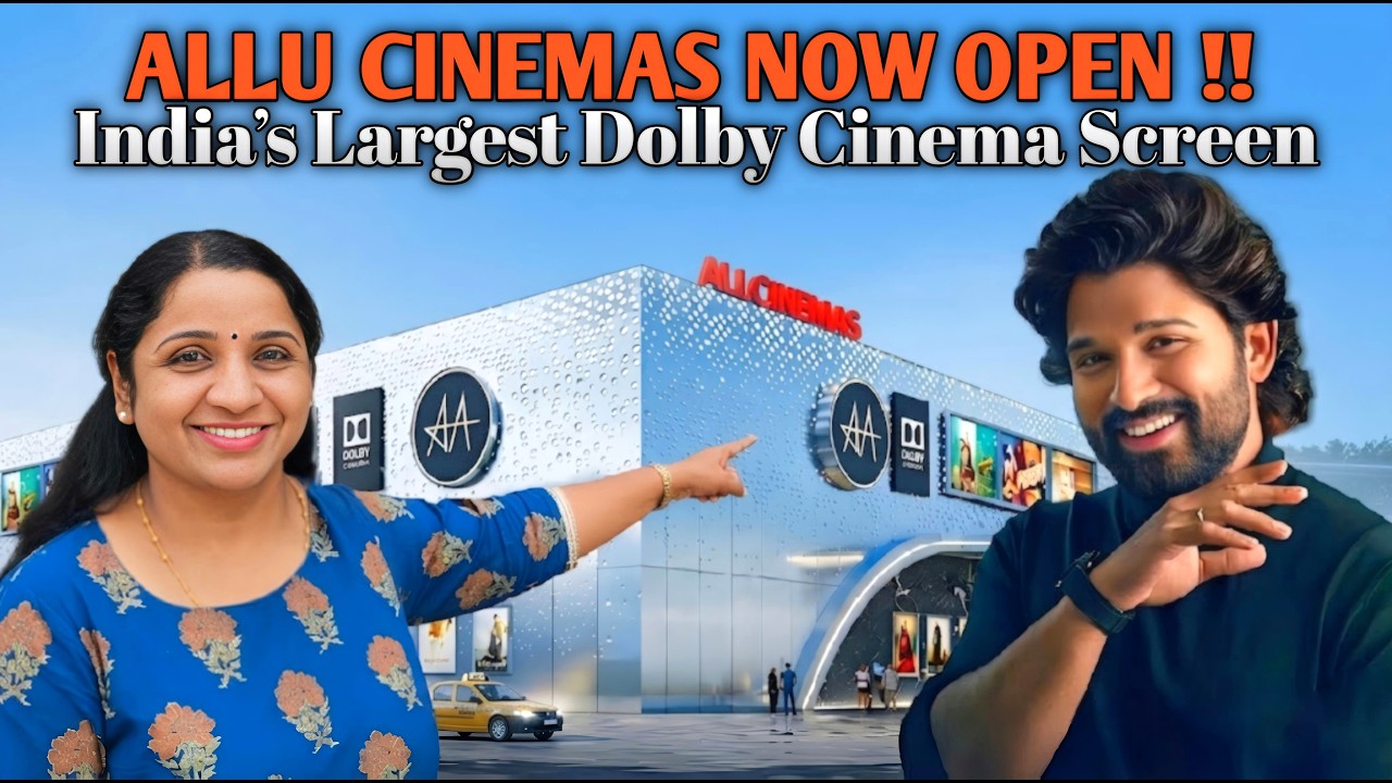 Allu Cinemas Kokapet Hyderabad | India's Largest Dolby Cinema Screen | NOW OPEN !!