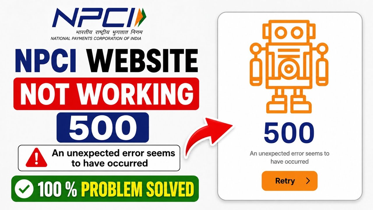 Fix NPCI 500 An Unexpected Error Seems to have Occurred Problem | Fix NPCI Base Not Working Problem