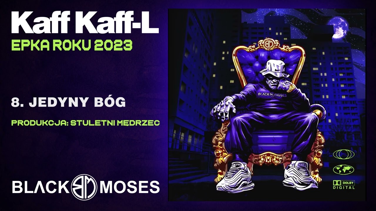 KAFF KAFF-L - Jedyny B&oacute;g (prod. Stuletni Mędrzec)  |Epka Roku 2023|