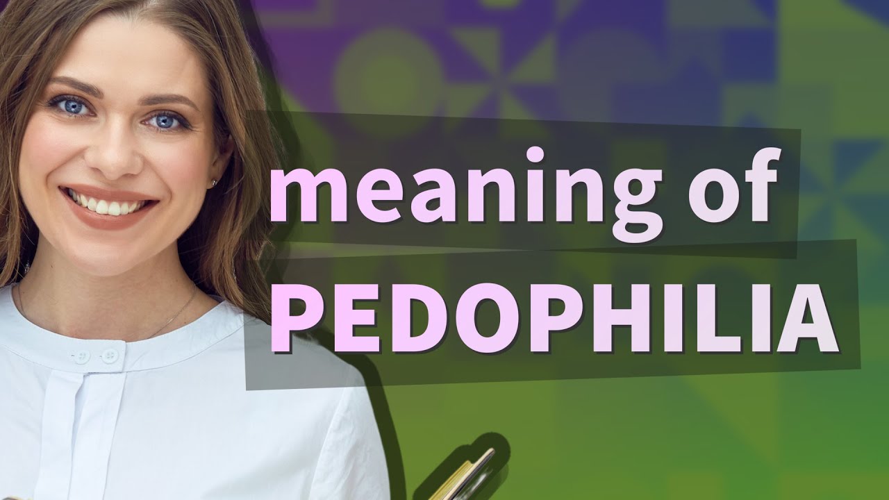 Pedophilia | meaning of Pedophilia