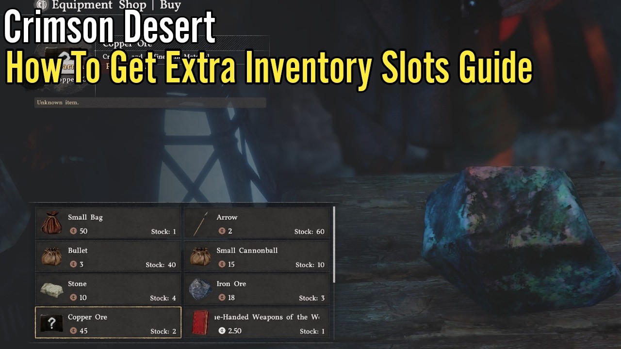 Crimson Desert, How To Get Extra Inventory Slots Guide