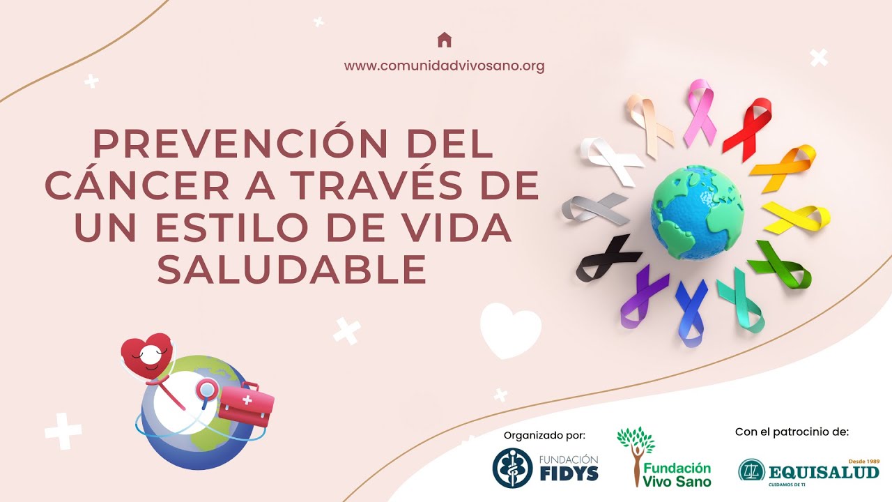 🟢 Prevenci&oacute;n del c&aacute;ncer a trav&eacute;s de un estilo de vida saludable