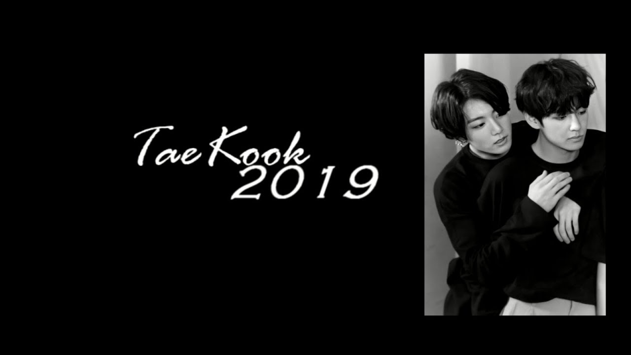 2019 TaeKook