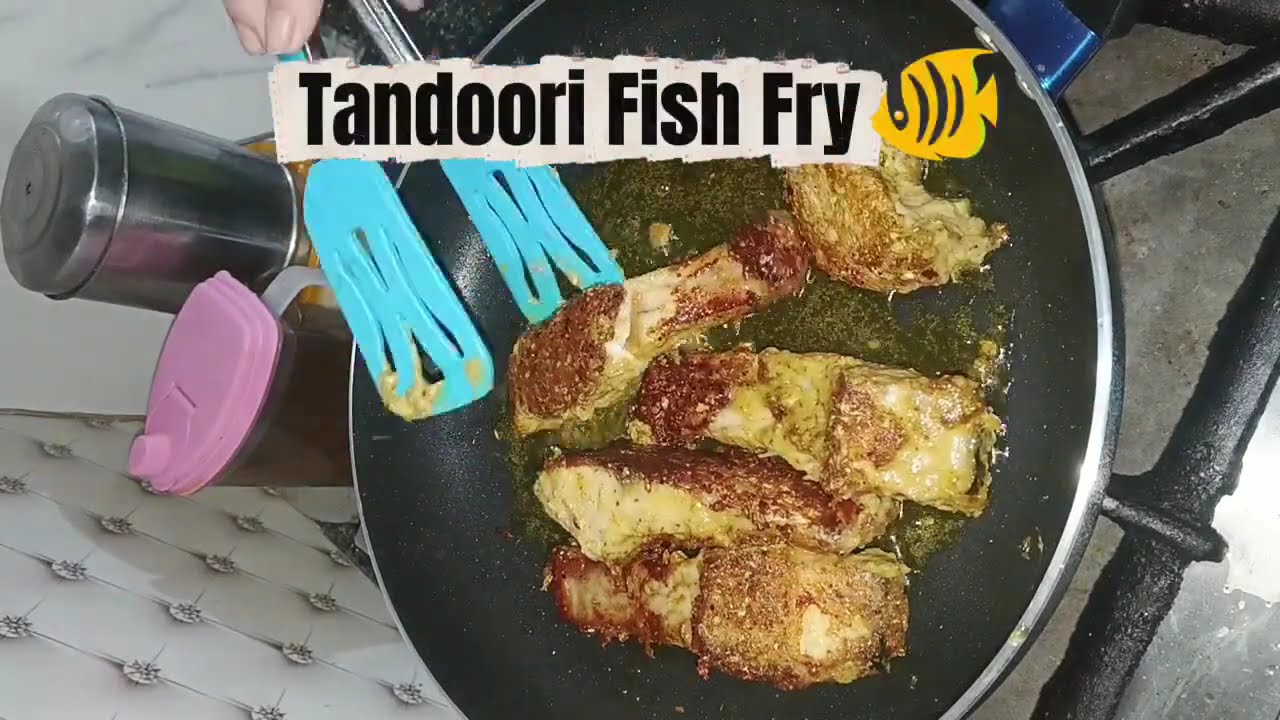 Tandoori Fish Fry, Easy and Juicy Fish,Fish Recipe 