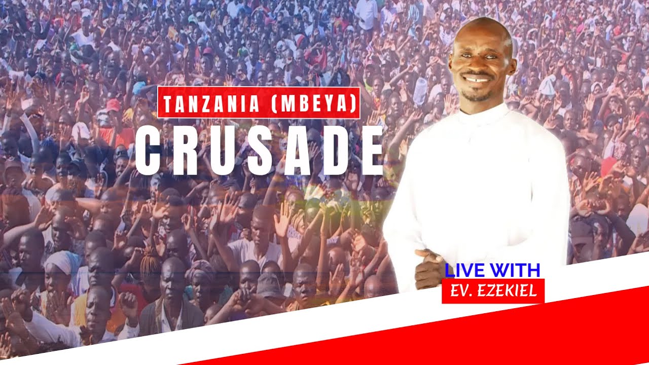 TANZANIA   (MBEYA)   CRUSADE    DAY 4  -  27.09.2025