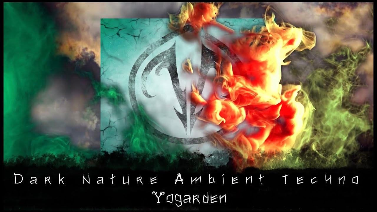 Yrrwesen &ndash; Yogarden [Ambient Techno, Pagan Techno, Yrrgarden Playlist] Official Audio