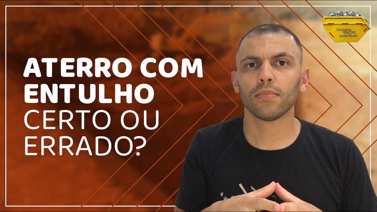 ATERRAR COM ENTULHO - Certo ou Errado?