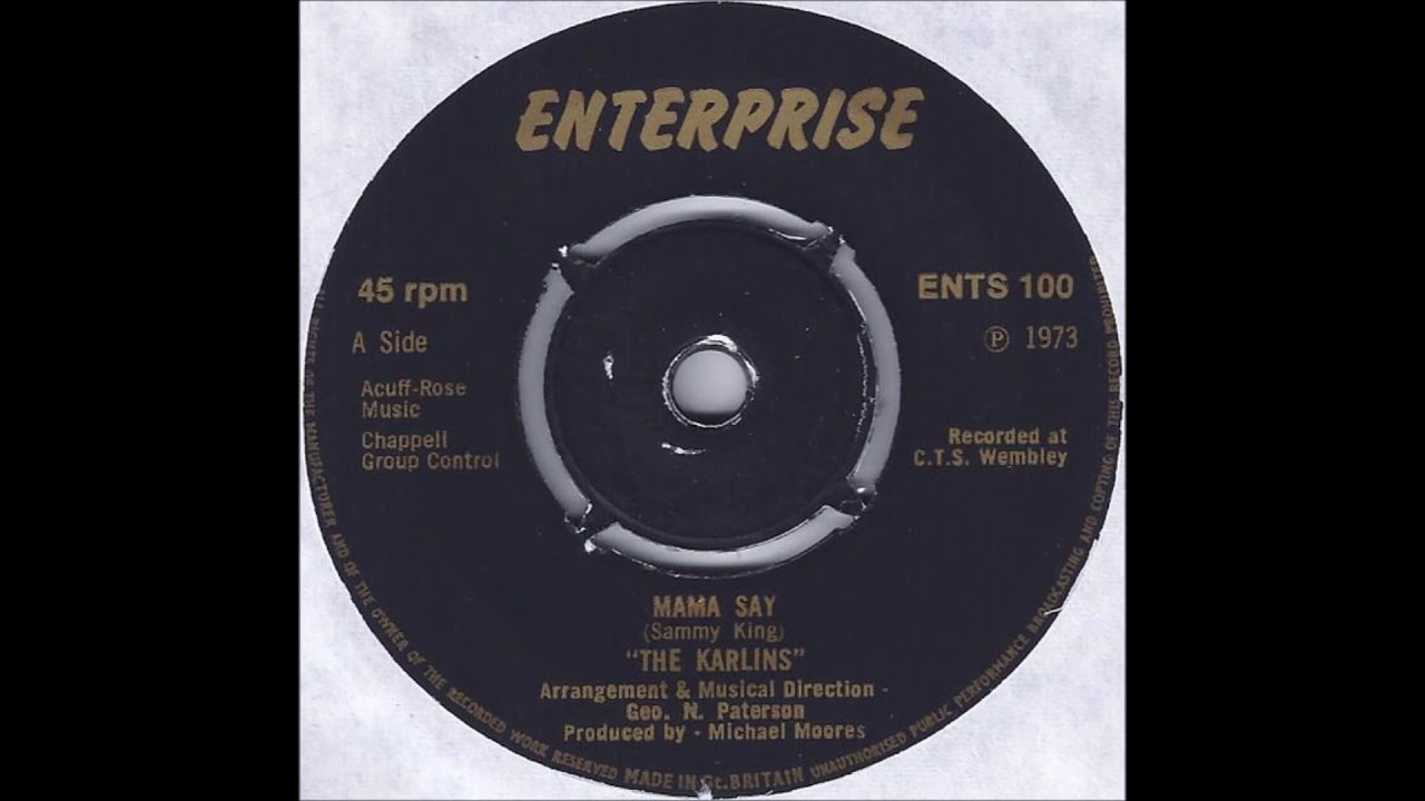 The Karlins - Mama Say (1973)