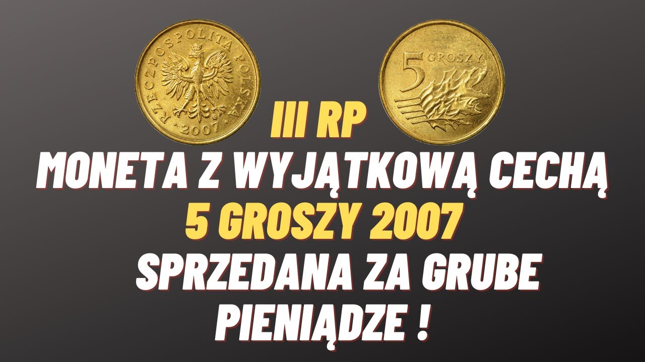 III RP. 5 Groszy 2007, sprzedane za 3910 Złotych !!!