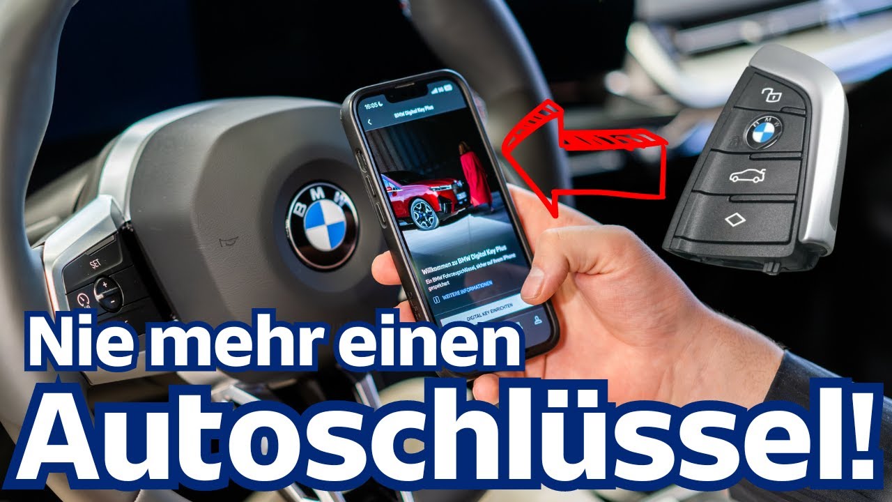 BMW Digital Key Plus einrichten-BMW mit dem Smartphone &ouml;ffnen