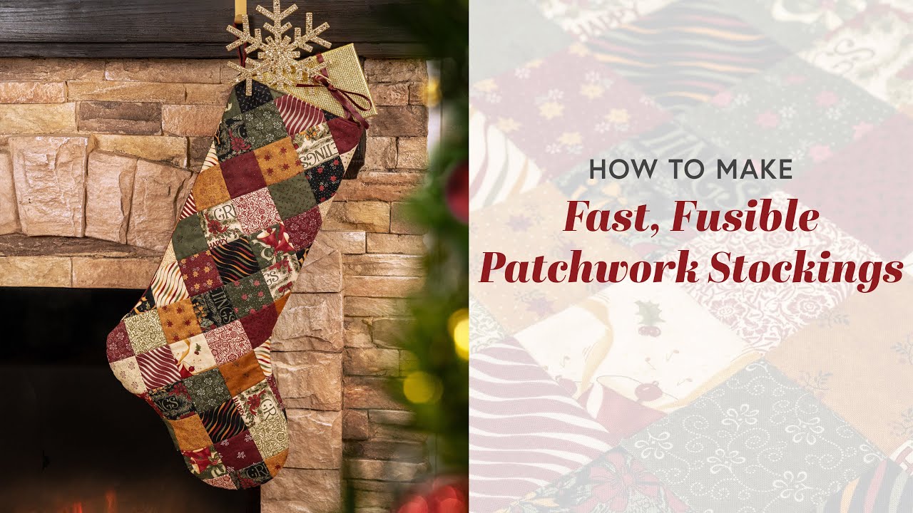How to Make Fast Fusible Patchwork Stockings | Shabby Fabrics