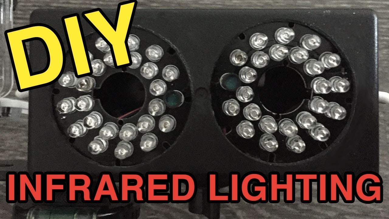 DIY Infrared Lighting