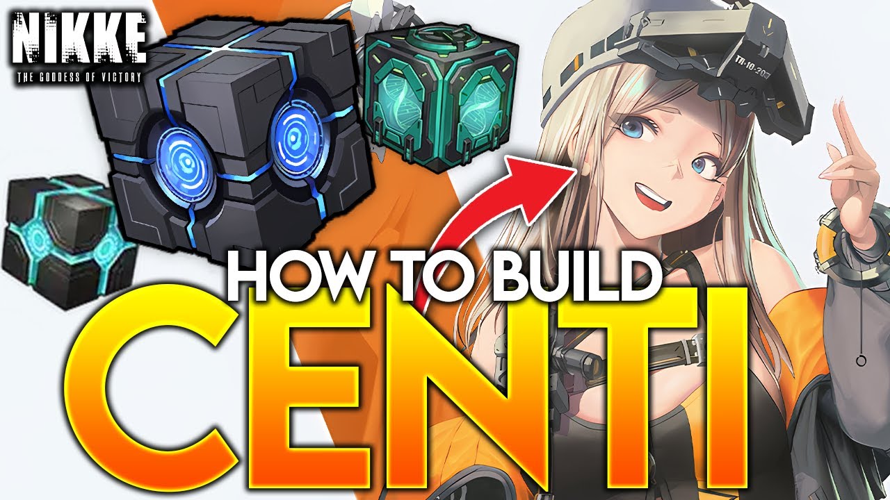 HOW *YOU* SHOULD BUILD CENTI AND WHAT TO PRIORITIZE!!! Goddess Of Victory: Nikke