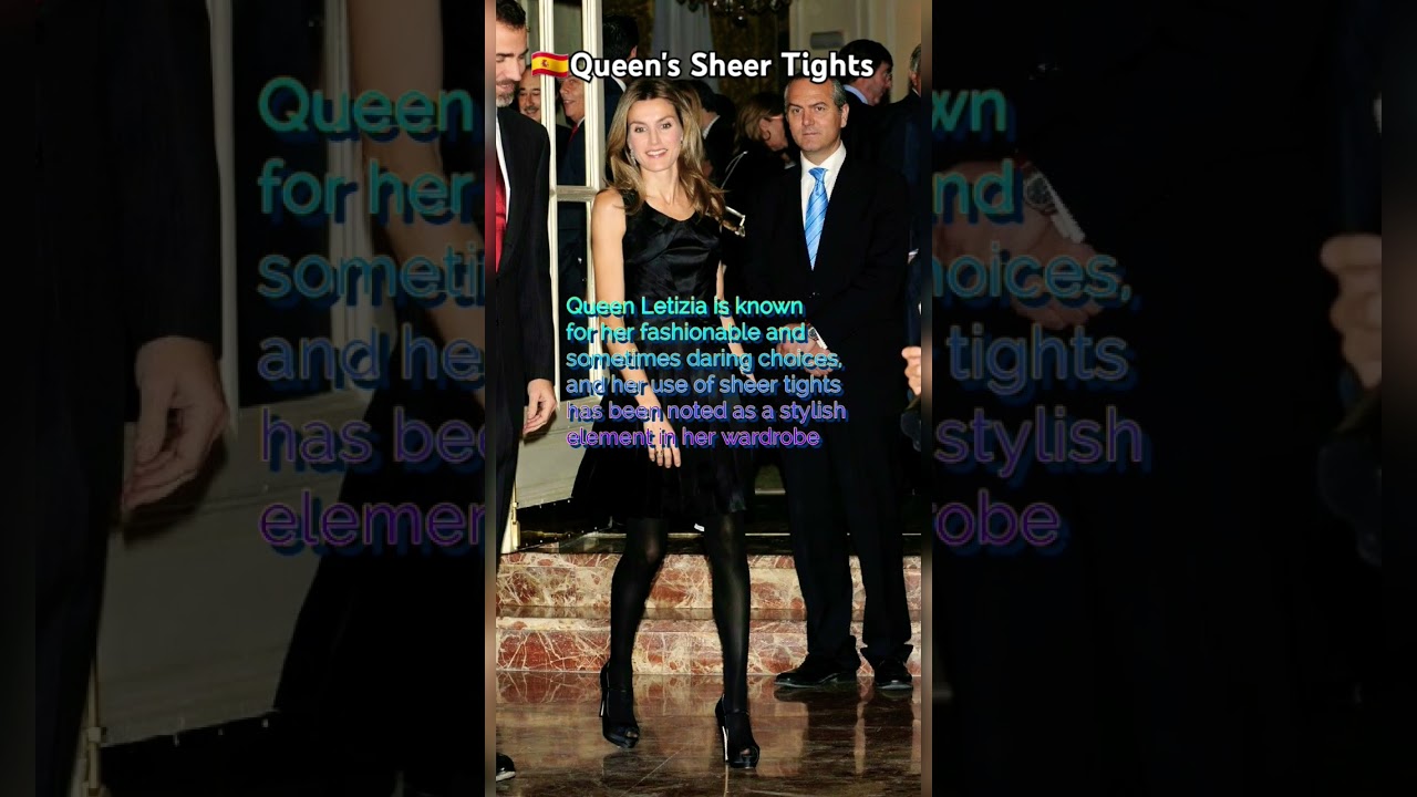 queen letizia's sheer tights 😯 #queen #spain #shorts #fashion #short #letizia #royal