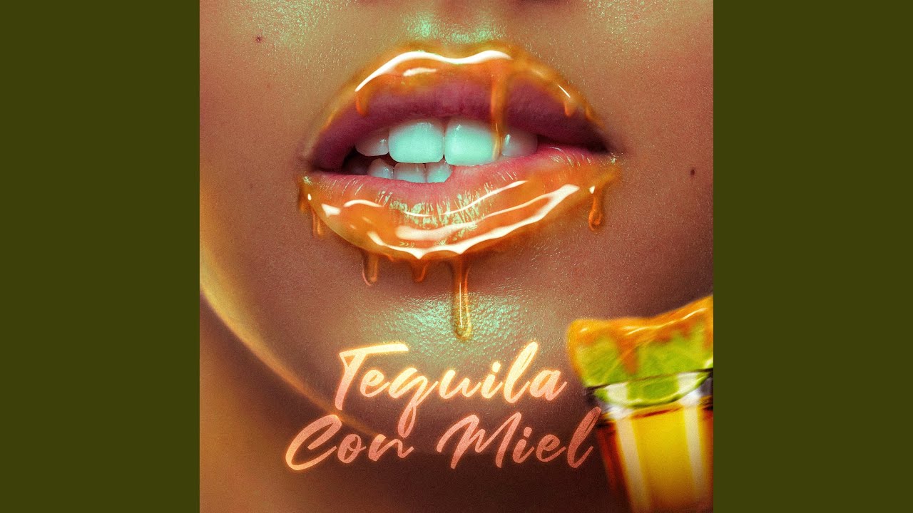 Tequila Con Miel