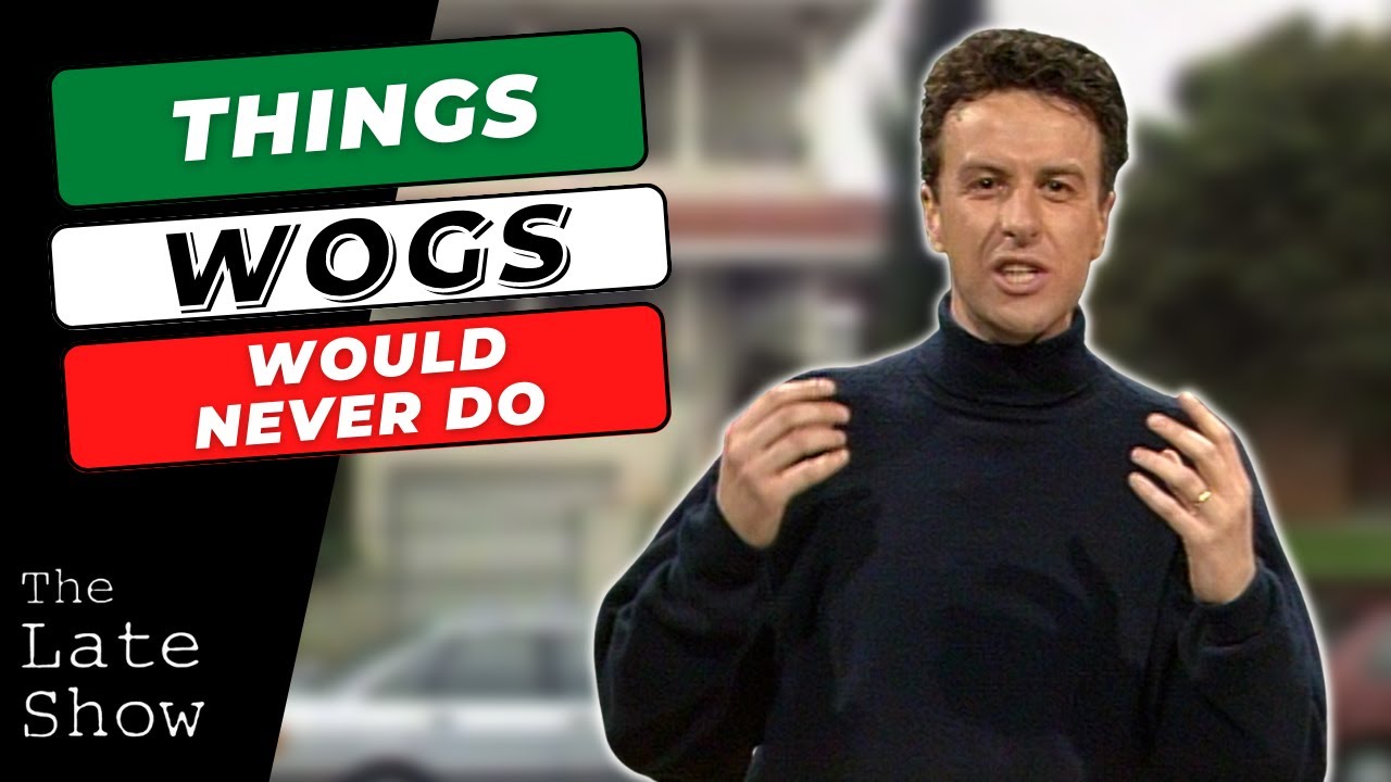Things Wogs Would Never Do | The Late Show