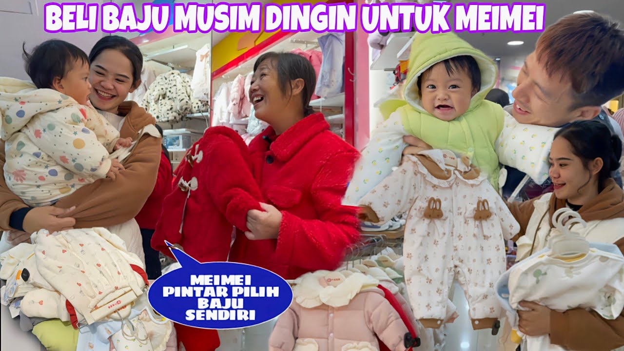 WAKTUNYA BELI PAKAIAN MUSIM DINGIN UNTUK MEIMEI, BAGUSNYA BELANJA DISINI KITA DAPAT BONUS JUGA