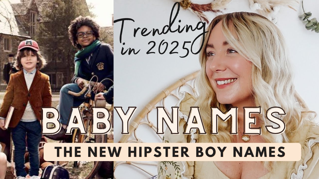 These Are The Trending Boy Names Of 2025 - But Do You Like Them?
