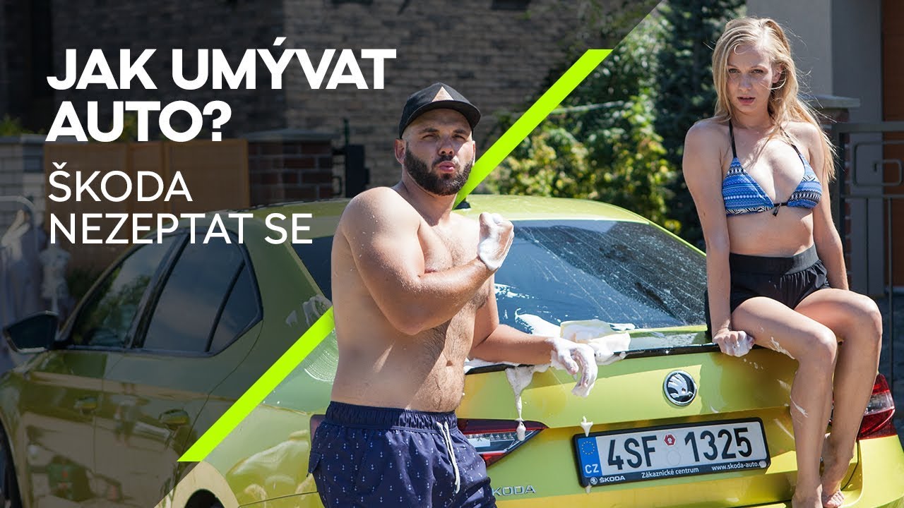 ŠKODA Nezeptat se: Jak umývat auto? Přinášíme SUPERB Beauty Tutorial!