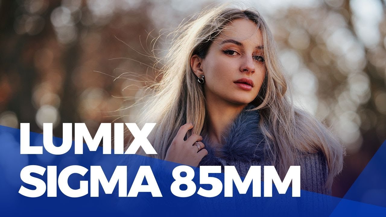 Sigma 85mm F1.4 DG DN Lens: A Game-Changer for Lumix S5ii Portraits