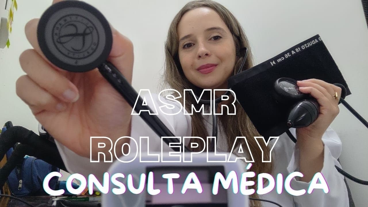 ASMR ROLEPLAY CONSULTA MÉDICA REALISTA. CUIDANDO DE VOCÊ! ✨