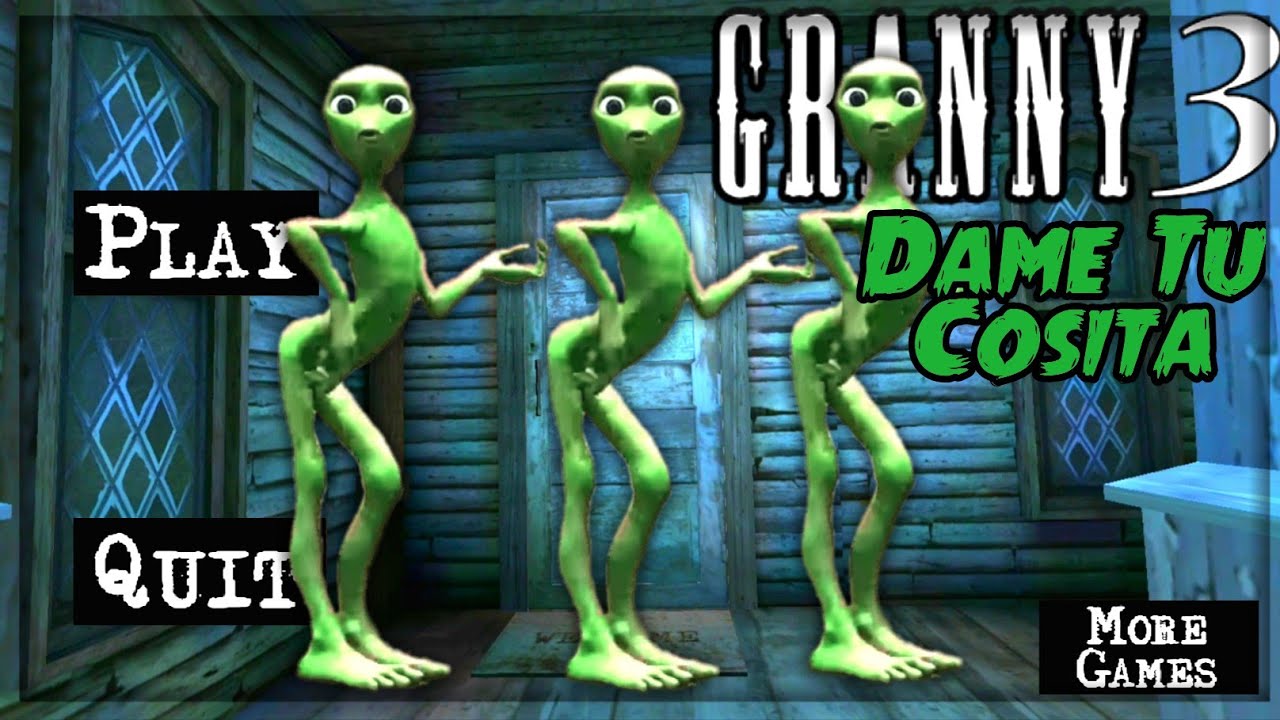 Granny 3 is Dame Tu Cosita!