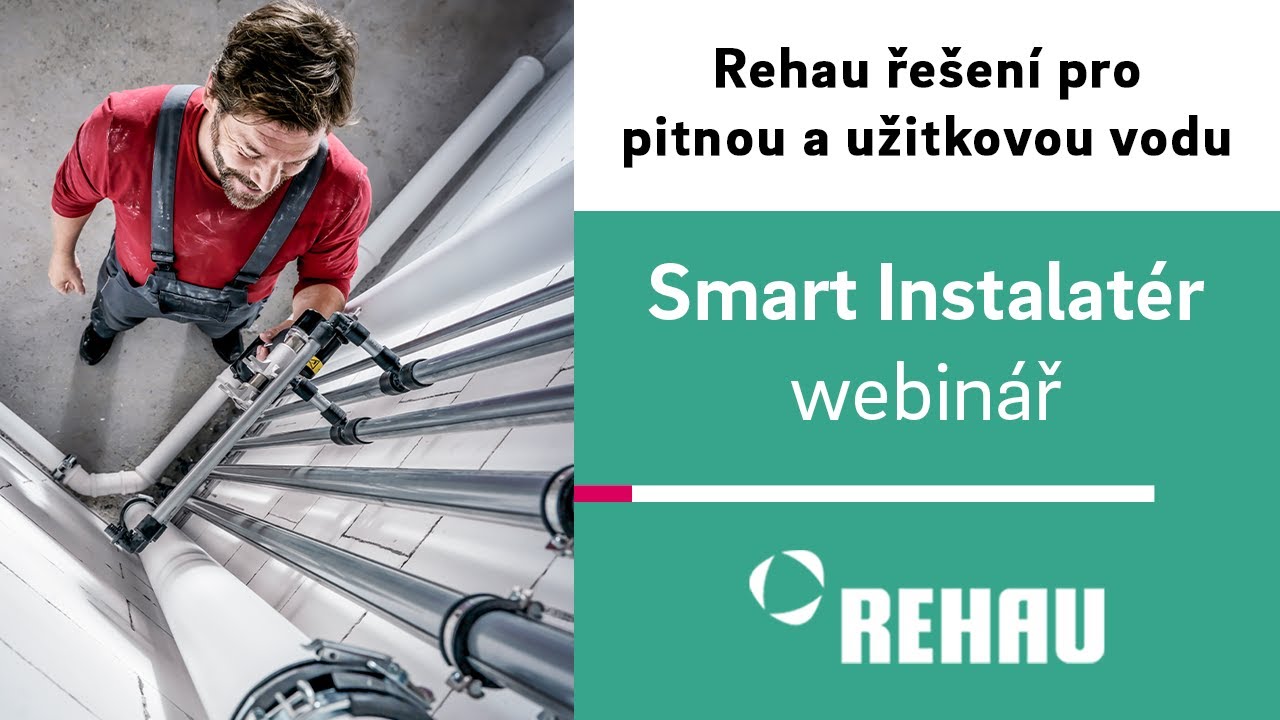 REHAU řešení pro pitnou a užitkovou vodu - webinář pro specialisty