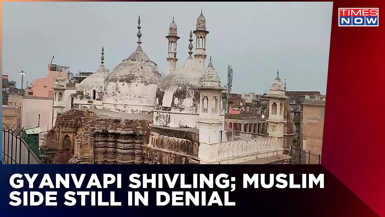 Gyanvapi Shivling Proof Out; Muslim Side Still In Denial | Gyanvapi Masjid Row | Times Now