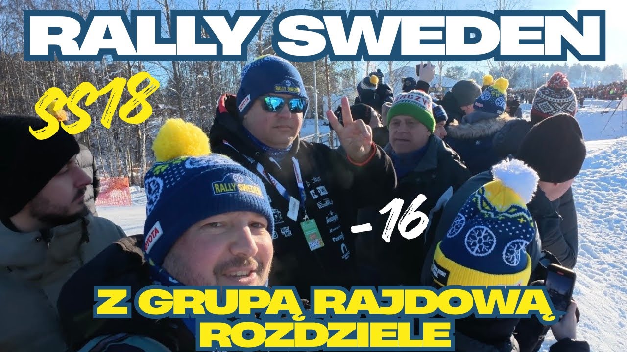 RALLY SWEDEN - SS18 UMEÅ 2 - Razem z GRUPĄ RAJDOWO-WYŚCIGOWĄ ROZDZIELE! 