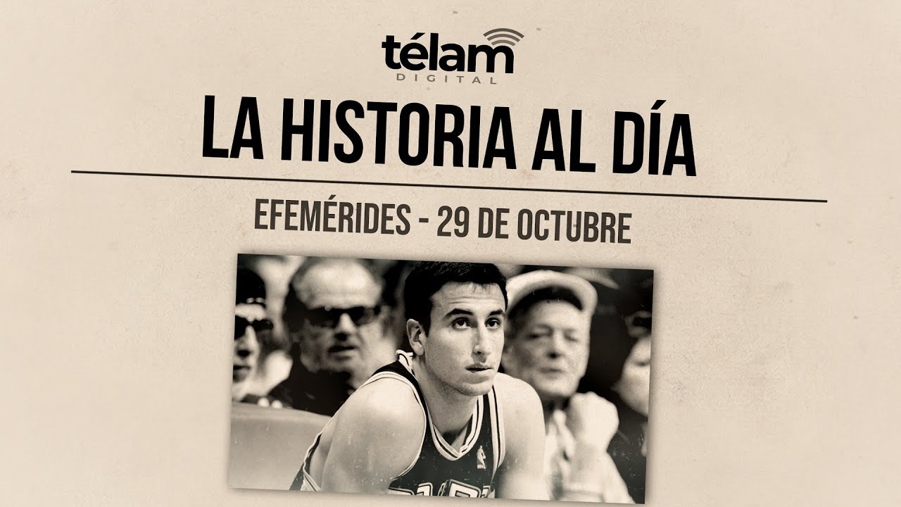 La historia al día: efemérides del 29 de octubre