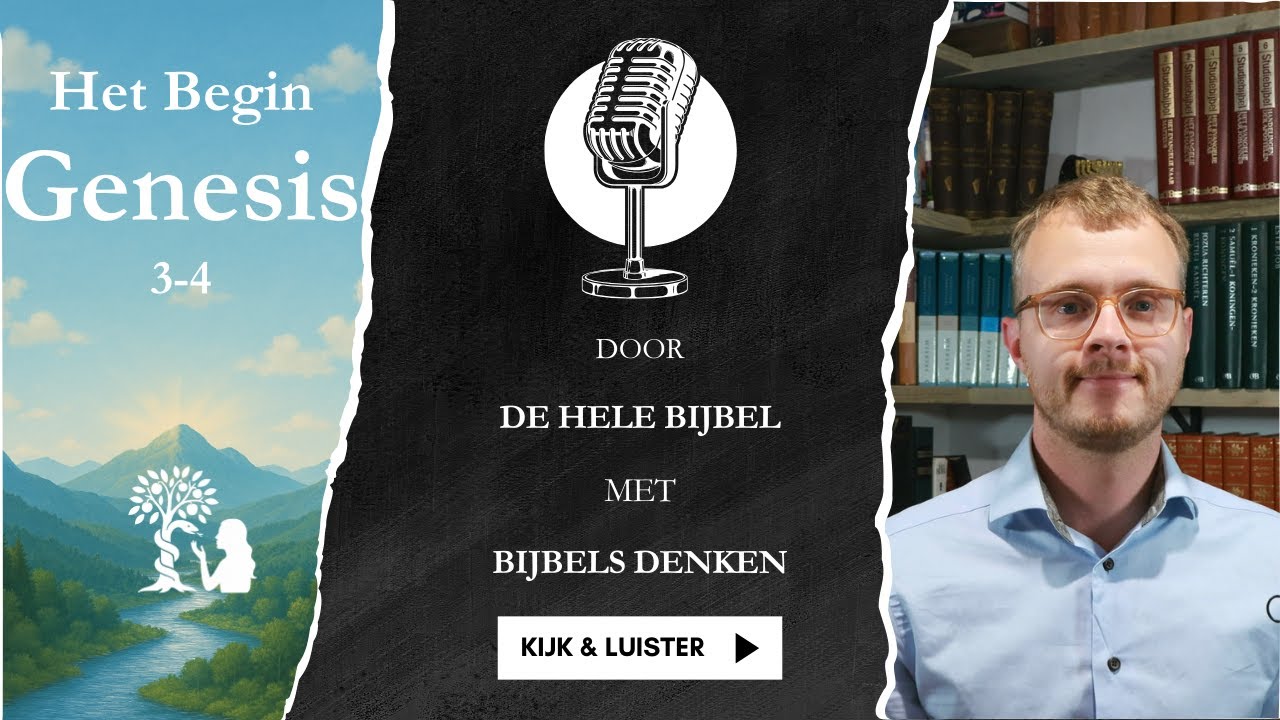 Satan, verleiding, zonde, vloek en eeuwige redding | Vers-voor-vers door de Bijbel