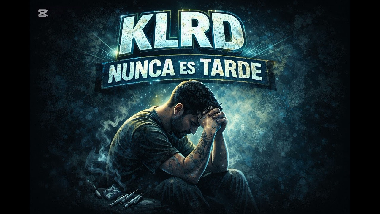 NUNCA ES TARDE 🙏💀🫂